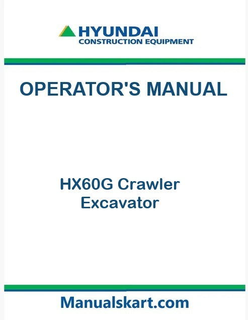 Hyundai HX60G Crawler Excavator Pdf Operator's Manual