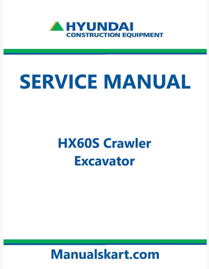 Hyundai HX60S Crawler Excavator Pdf Repair Service Manual