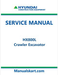 Hyundai HX800L Crawler Excavator Pdf Repair Service Manual