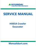 Hyundai HX85A Crawler Excavator Pdf Repair Service Manual