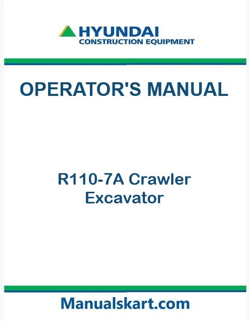 Hyundai R110-7A Crawler Excavator Pdf Operator's Manual