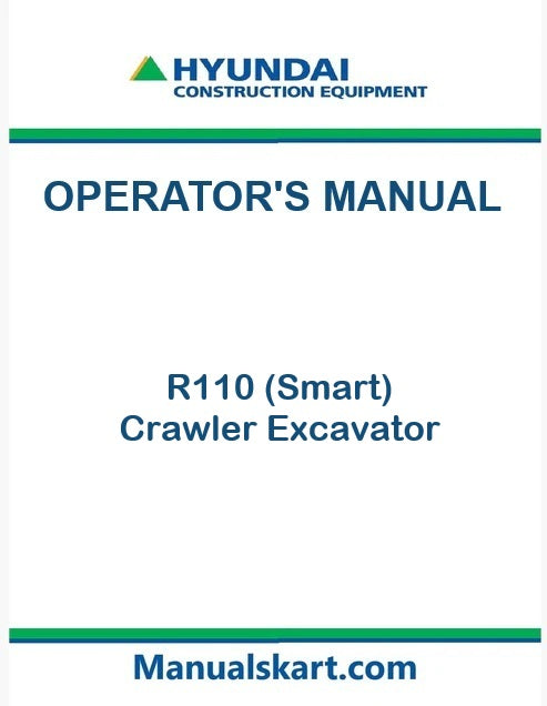 Hyundai R110 (Smart) Crawler Excavator Pdf Operator's Manual