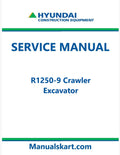 Hyundai R1250-9 Crawler Excavator Pdf Repair Service Manual