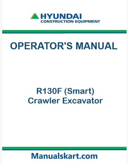 hyundai-r130f-smart-crawler-excavator-pdf-operator-s-manual