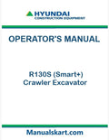 Hyundai R130S (Smart+) Crawler Excavator Pdf Operator's Manual