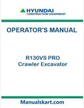Hyundai R130VS PRO Crawler Excavator Pdf Operator's Manual