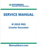 Hyundai R130VS PRO Crawler Excavator Pdf Repair Service Manual