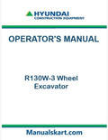 Hyundai R130W-3 Wheel Excavator Pdf Operator's Manual