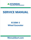 Hyundai R130W-3 Wheel Excavator Pdf Repair Service Manual