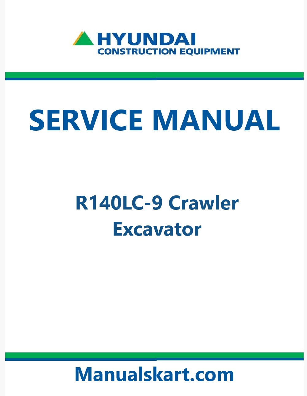 Hyundai R140LC-9 Crawler Excavator Pdf Repair Service Manual