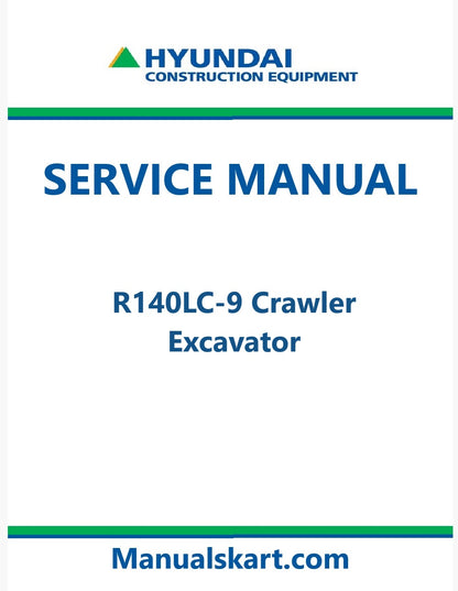 Hyundai R140LC-9 Crawler Excavator Pdf Repair Service Manual