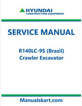Hyundai R140LC-9S (Brazil) Crawler Excavator Pdf Repair Service Manual