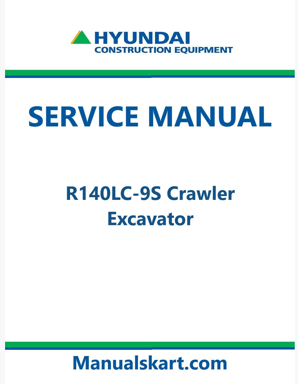 Hyundai R140LC-9S Crawler Excavator Pdf Repair Service Manual