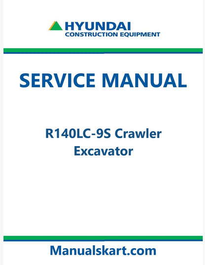 Hyundai R140LC-9S Crawler Excavator Pdf Repair Service Manual