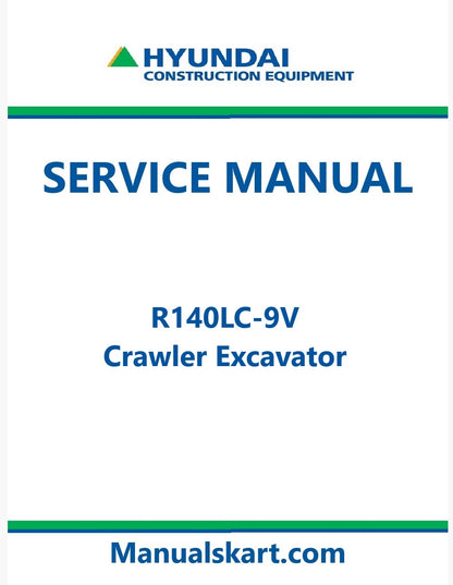 Hyundai R140LC-9V Crawler Excavator Pdf Repair Service Manual