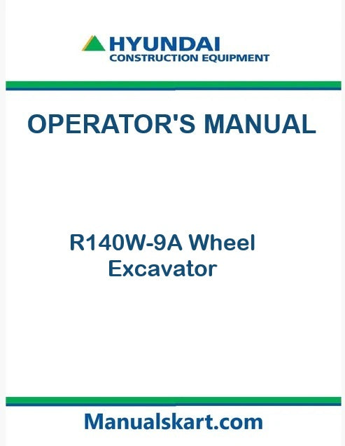 Hyundai R140W-9A Wheel Excavator Pdf Operator's Manual