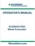Hyundai R150WVS PRO Wheel Excavator Pdf Operator's Manual