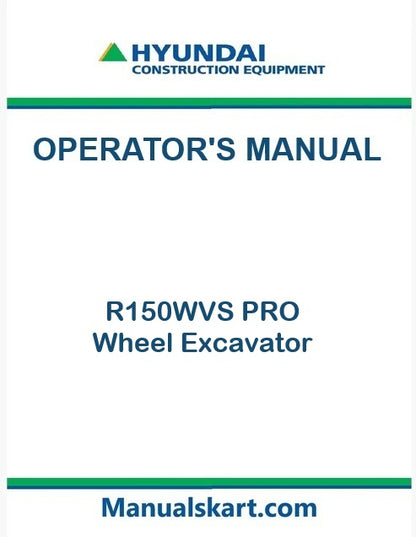 hyundai-r150wvs-pro-wheel-excavator-pdf-operator-s-manual
