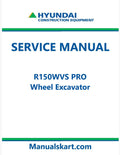 Hyundai R150WVS PRO Wheel Excavator Pdf Repair Service Manual