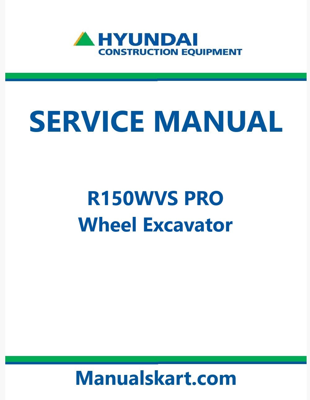 Hyundai R150WVS PRO Wheel Excavator Pdf Repair Service Manual