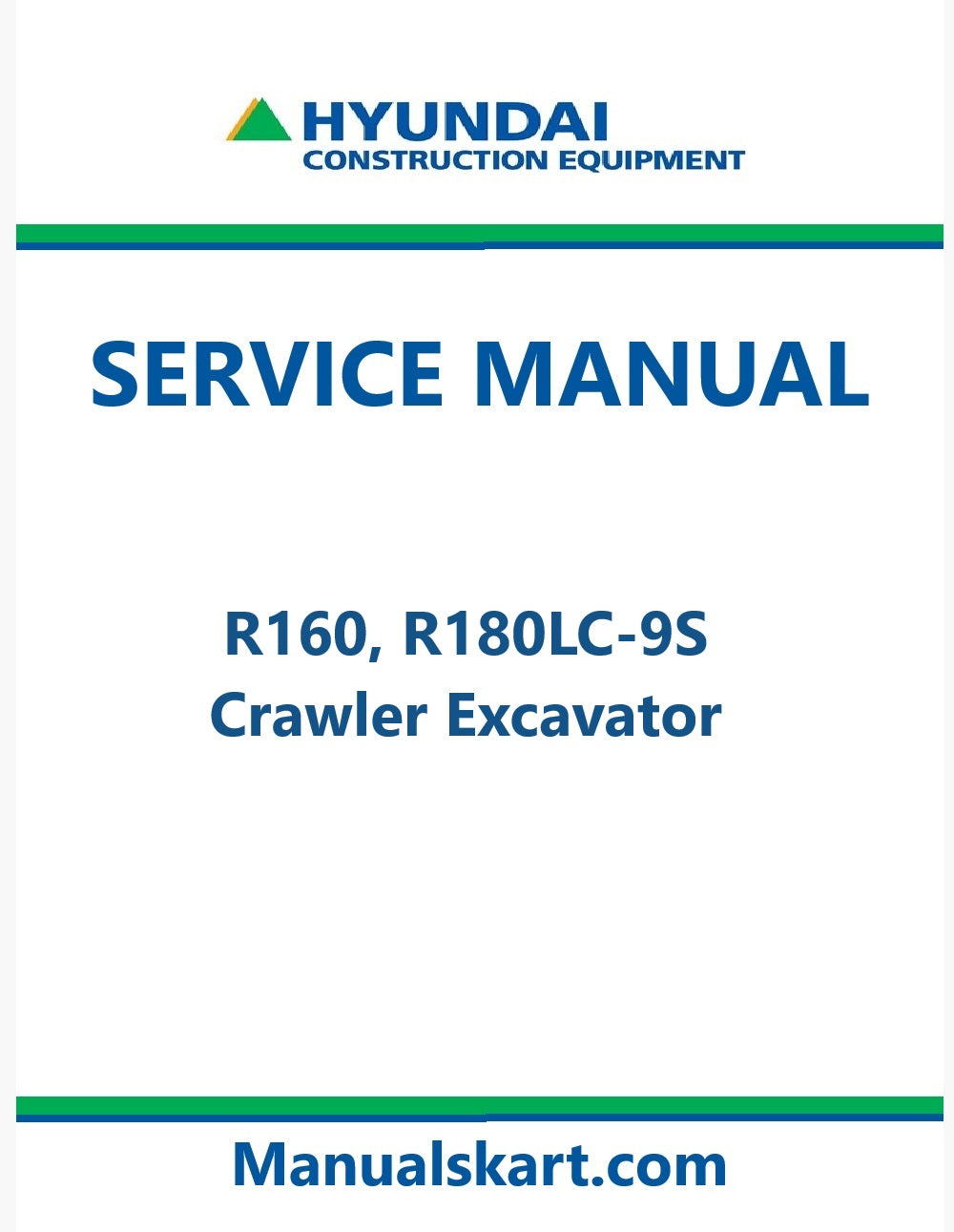 Hyundai R160, R180LC-9S Crawler Excavator Pdf Repair Service Manual