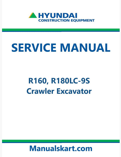 Hyundai R160, R180LC-9S Crawler Excavator Pdf Repair Service Manual