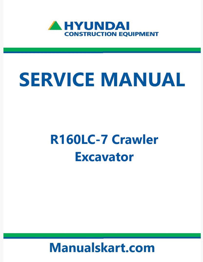 Hyundai R160LC-7 Crawler Excavator Pdf Repair Service Manual
