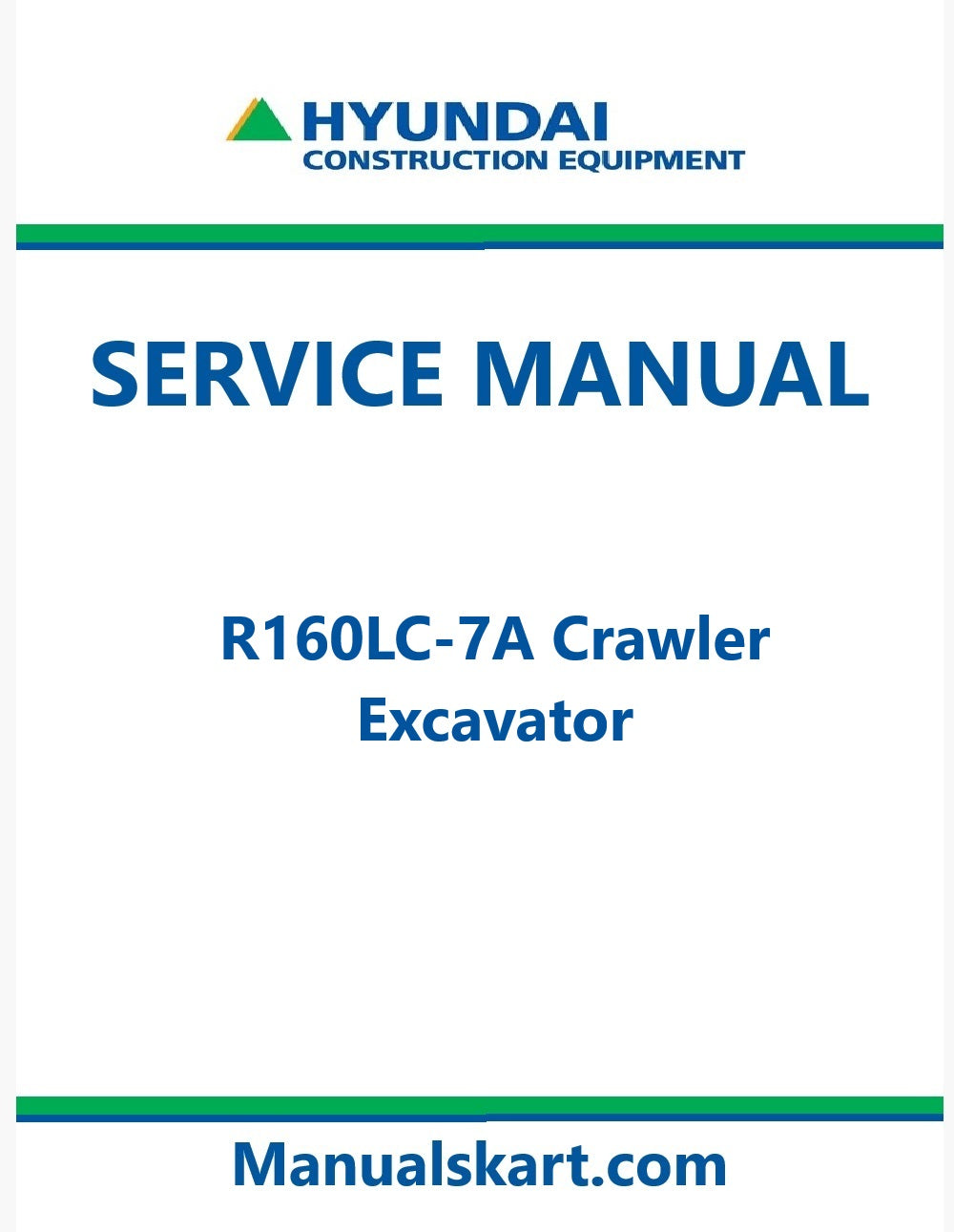 Hyundai R160LC-7A Crawler Excavator Pdf Repair Service Manual