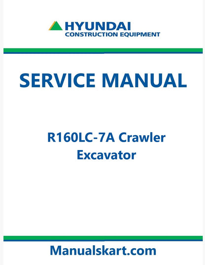 Hyundai R160LC-7A Crawler Excavator Pdf Repair Service Manual