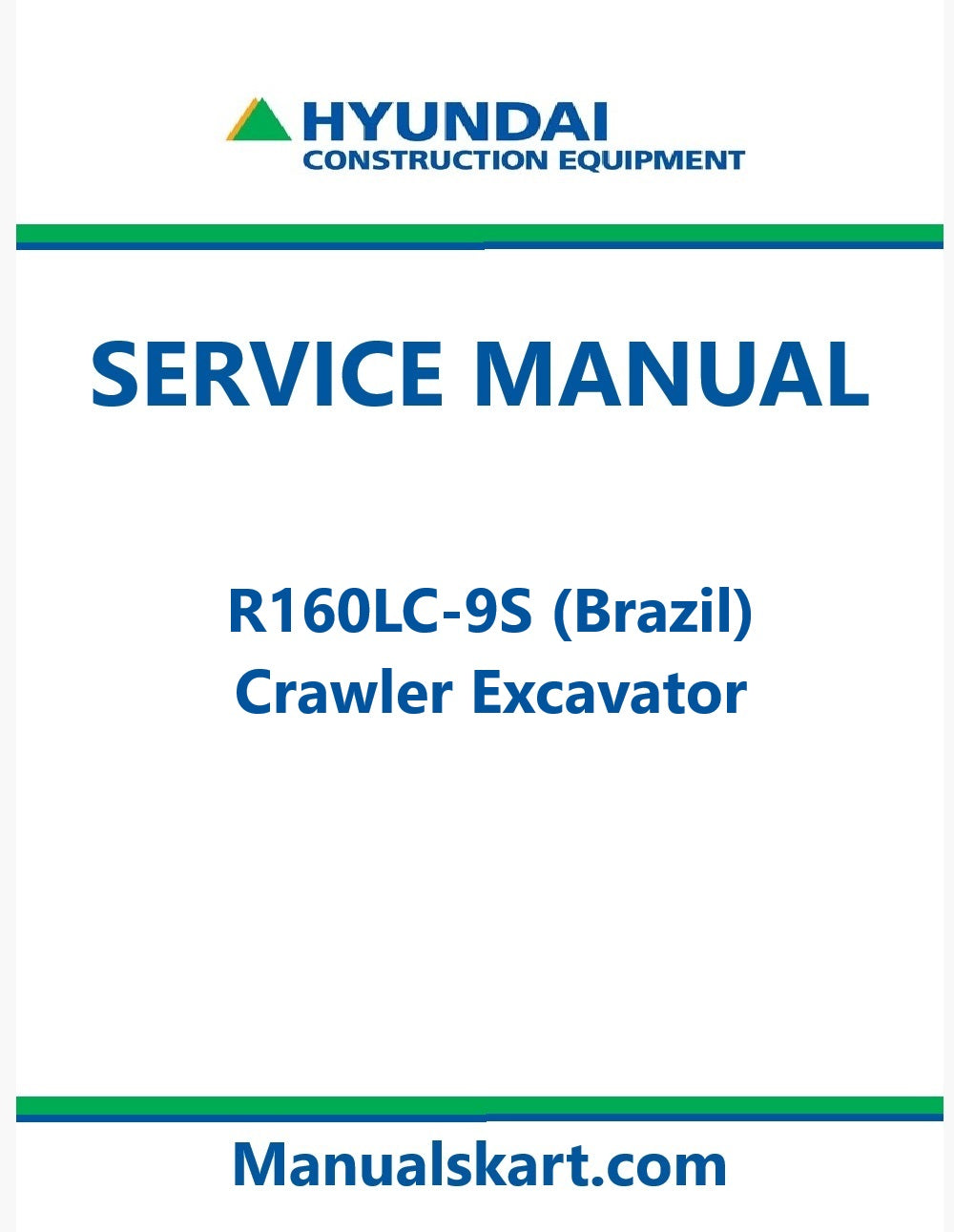Hyundai R160LC-9S Crawler Excavator Pdf Repair Service Manual