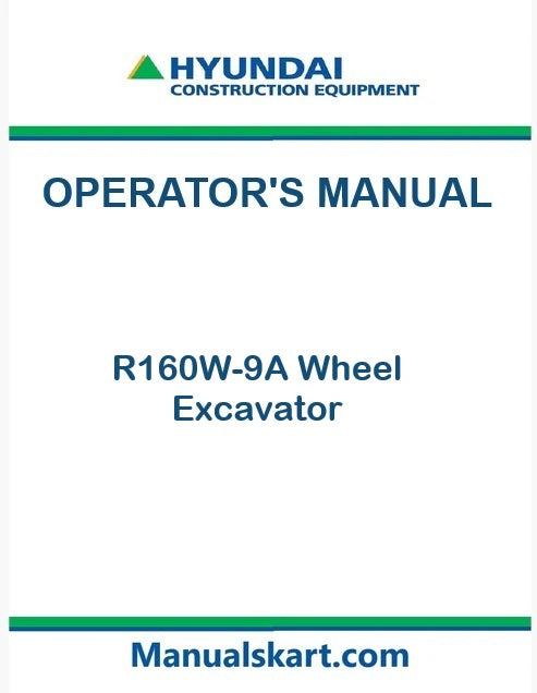 Hyundai R160W-9A Wheel Excavator Pdf Operator's Manual