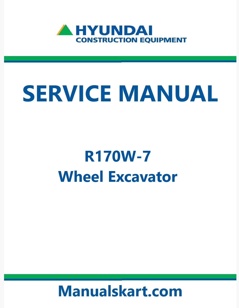 Hyundai R170W-7 Wheel Excavator Pdf Repair Service Manual