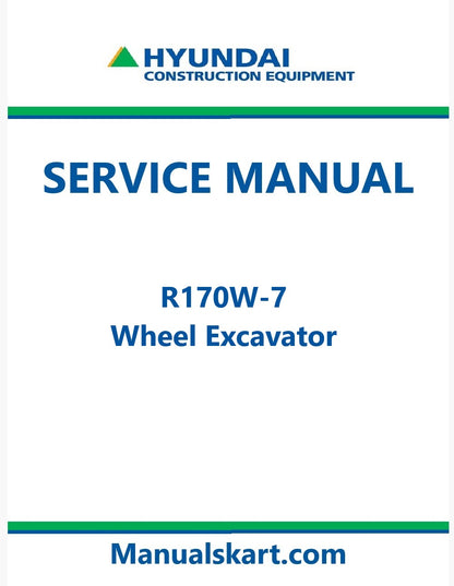 Hyundai R170W-7 Wheel Excavator Pdf Repair Service Manual