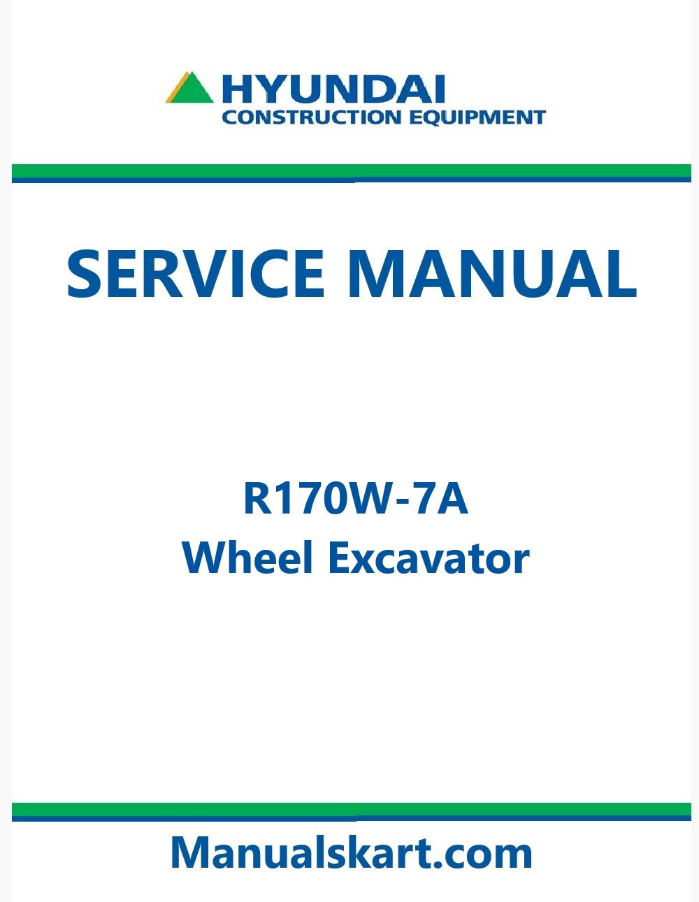 Hyundai R170W-7A Wheel Excavator Pdf Repair Service Manual