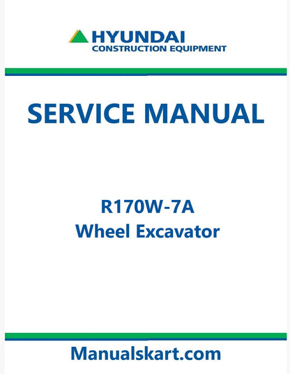 Hyundai R170W-7A Wheel Excavator Pdf Repair Service Manual