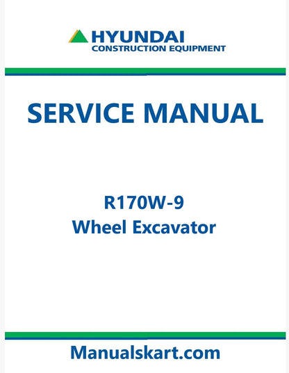 Hyundai R170W-9 Wheel Excavator Pdf Repair Service Manual