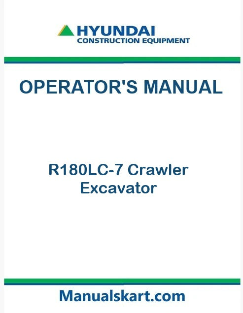 Hyundai R180LC-7 Crawler Excavator Pdf Operator's Manual
