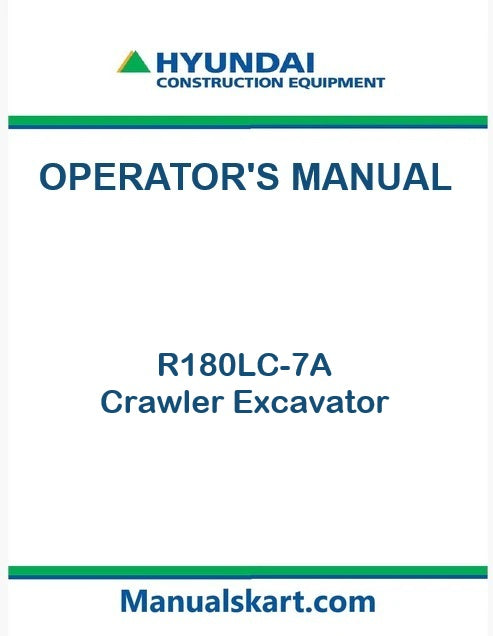 Hyundai R180LC-7A Crawler Excavator Pdf Operator's Manual