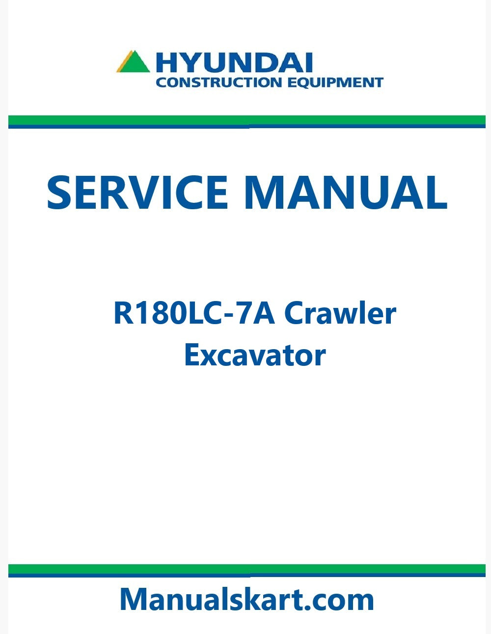 Hyundai R180LC-7A Crawler Excavator Pdf Repair Service Manual