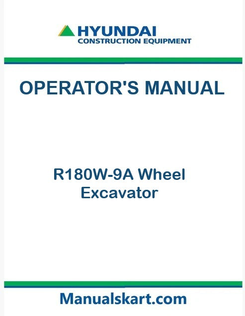 Hyundai R180W-9A Wheel Excavator Pdf Operator's Manual