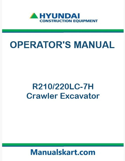 Hyundai R210/220LC-7H Crawler Excavator Pdf Operator's Manual