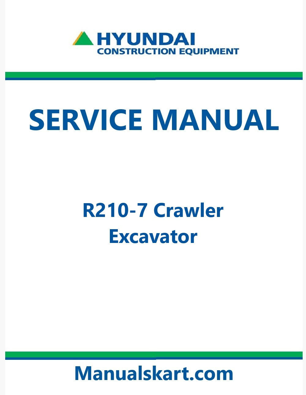 Hyundai R210-7 Crawler Excavator Pdf Repair Service Manual
