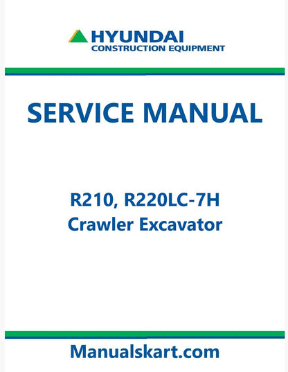 Hyundai R210, R220LC-7H Crawler Excavator Pdf Repair Service Manual