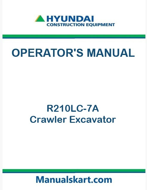 Hyundai R210LC-7A Crawler Excavator Pdf Operator's Manual