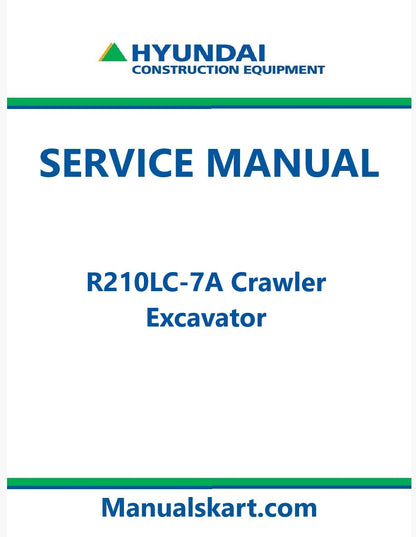 Hyundai R210LC-7A Crawler Excavator Pdf Repair Service Manual