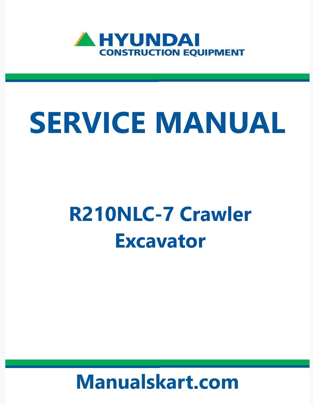 Hyundai R210NLC-7 Crawler Excavator Pdf Repair Service Manual