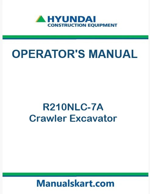 Hyundai R210NLC-7A Crawler Excavator Pdf Operator's Manual