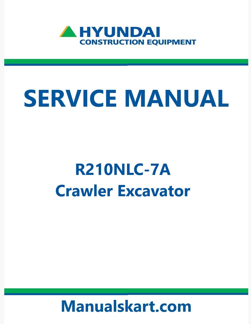 Hyundai R210NLC-7A Crawler Excavator Pdf Repair Service Manual