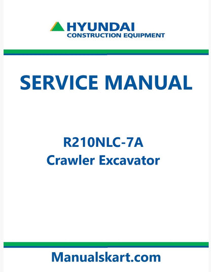 Hyundai R210NLC-7A Crawler Excavator Pdf Repair Service Manual