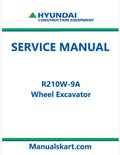 Hyundai R210W-9A Wheel Excavator Pdf Repair Service Manual